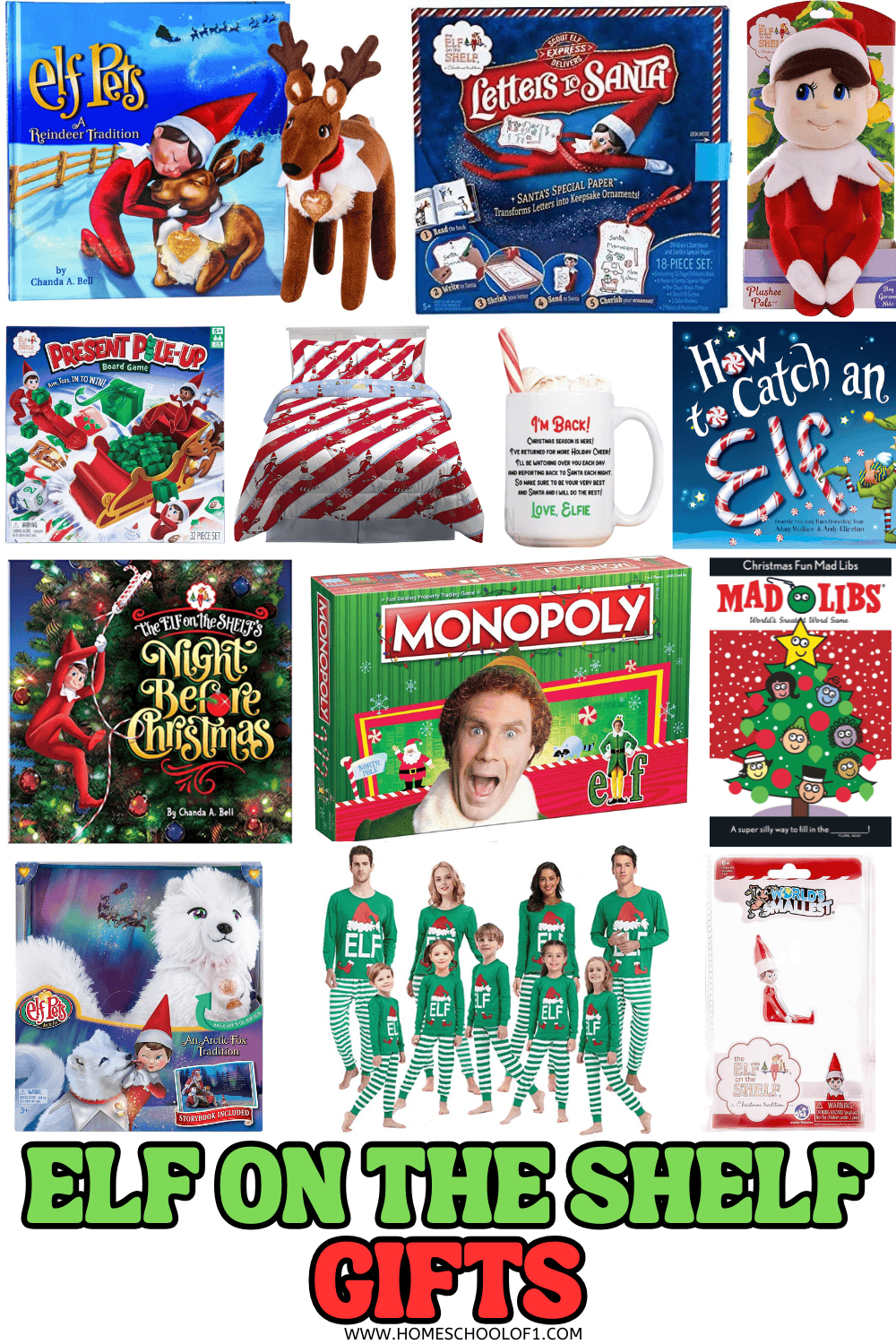 Collage of Elf on the Shelf gift ideas including books, plush toys, pajamas, games, and holiday printables.