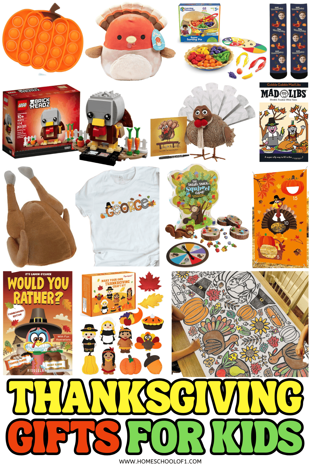 Collage of fun Thanksgiving gifts for kids including a plush turkey, pumpkin pop fidget, LEGO turkey set, books, crafts, and games.

