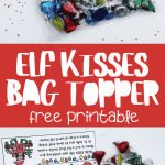 elf kisses bag topper