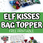 Printable elf bag toppers with holiday lights, candy, and festive Elf on the Shelf characters.