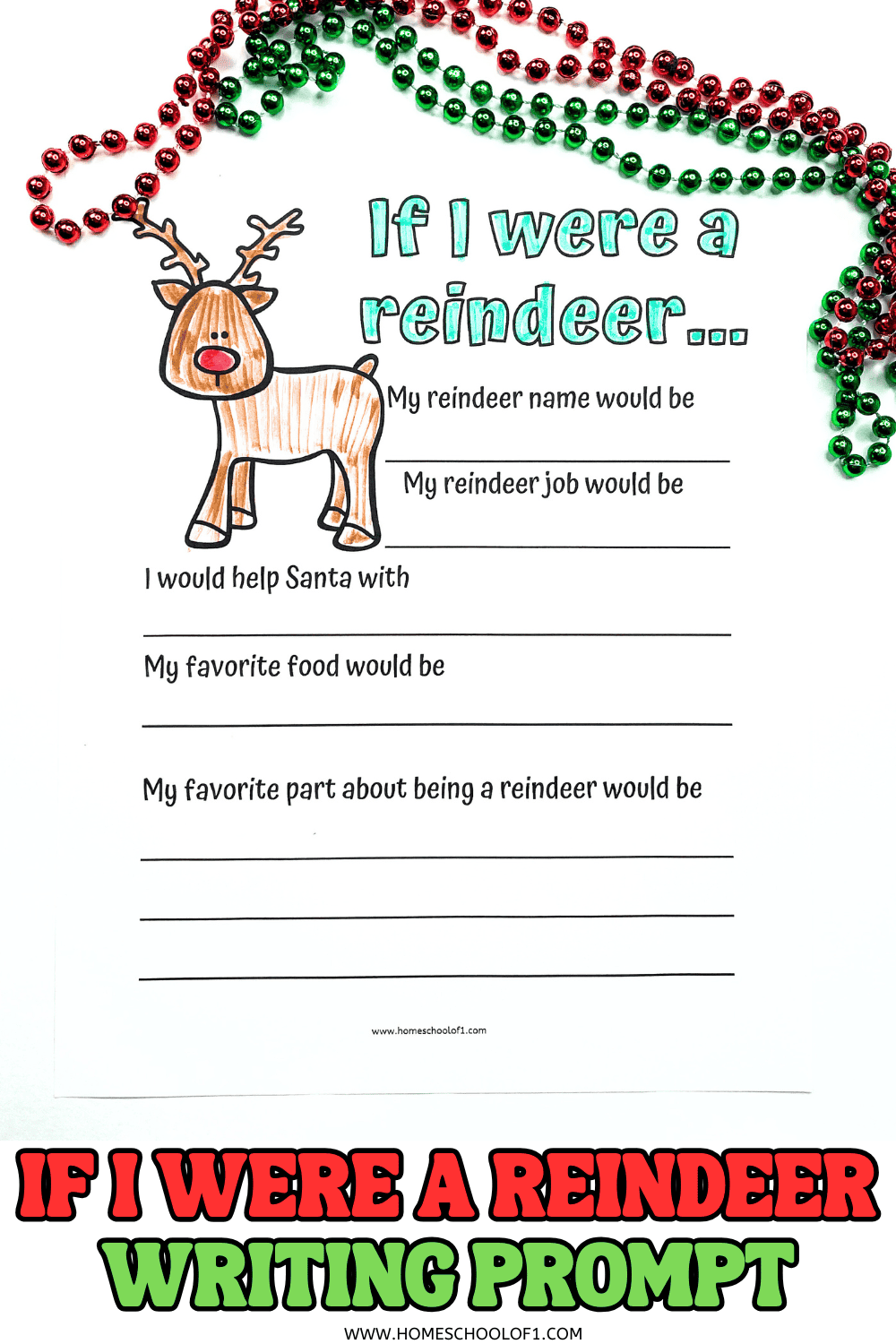 Printable “If I Were a Reindeer” writing worksheet for kids with fill-in-the-blank prompts and a colored reindeer illustration.

