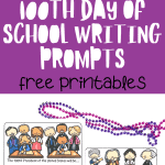100th day of school writing prompts