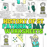 History of St Patrickโs Day worksheet pages showing Saint Patrick, shamrock, Ireland map, and key timeline facts for kids