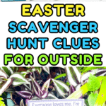 outside easter scavenger hunt clues