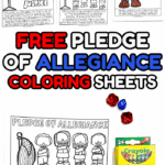 Free Pledge of Allegiance coloring sheets with printable pages showing the American flag, students, and historical figures