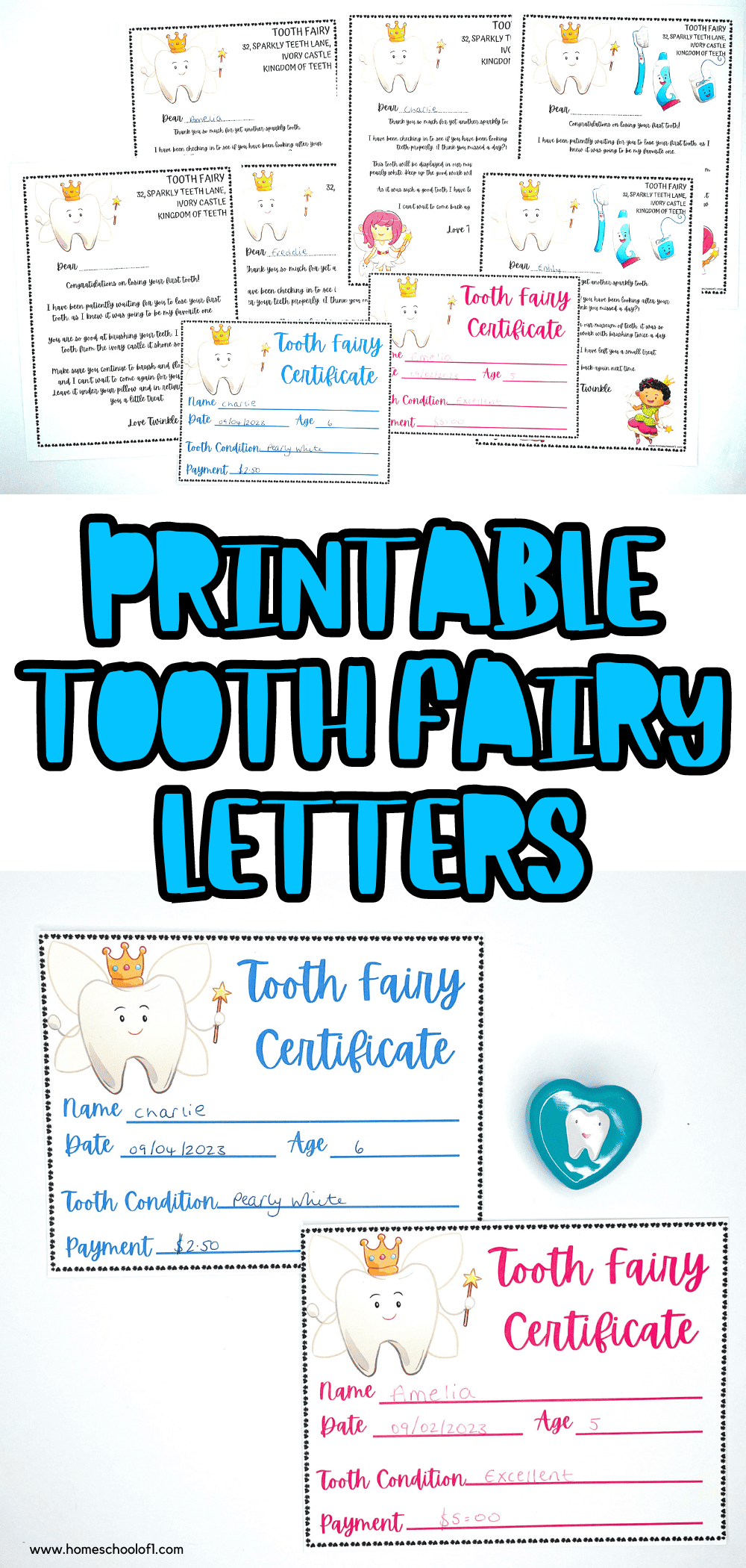 Collage of Tooth Fairy letters and certificates featuring whimsical designs, with space for personalization. The main header in bold blue script reads 'PRINTABLE TOOTH FAIRY LETTERS'. Includes a tooth character with a crown, wand, and various sample letters and certificates filled out with children's names and tooth details. A Tooth Fairy storage box with a heart-shaped tooth illustration is visible