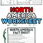 North America worksheet PDF featuring a detailed fact sheet with questions about geography, landmarks, and country data for kids