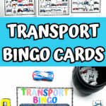 Transport bingo cards for kids with matching vehicle images and calling pieces, ideal for early learning and classroom games.