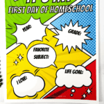 Comic-style first day of homeschool sign printable with fill-in sections for year, grade, subject, and goals.