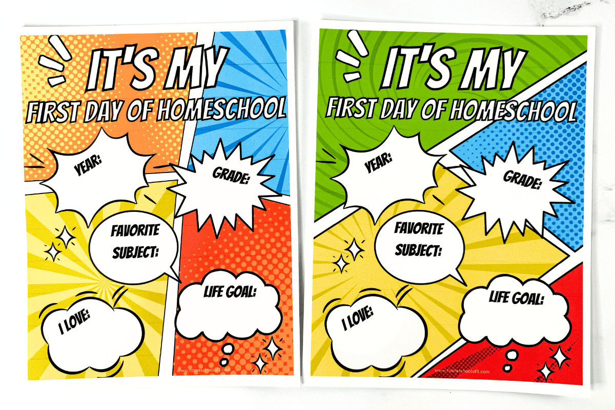 Printable first day of homeschool signs in multiple color schemes with prompts for year, grade, favorite subject, and more.