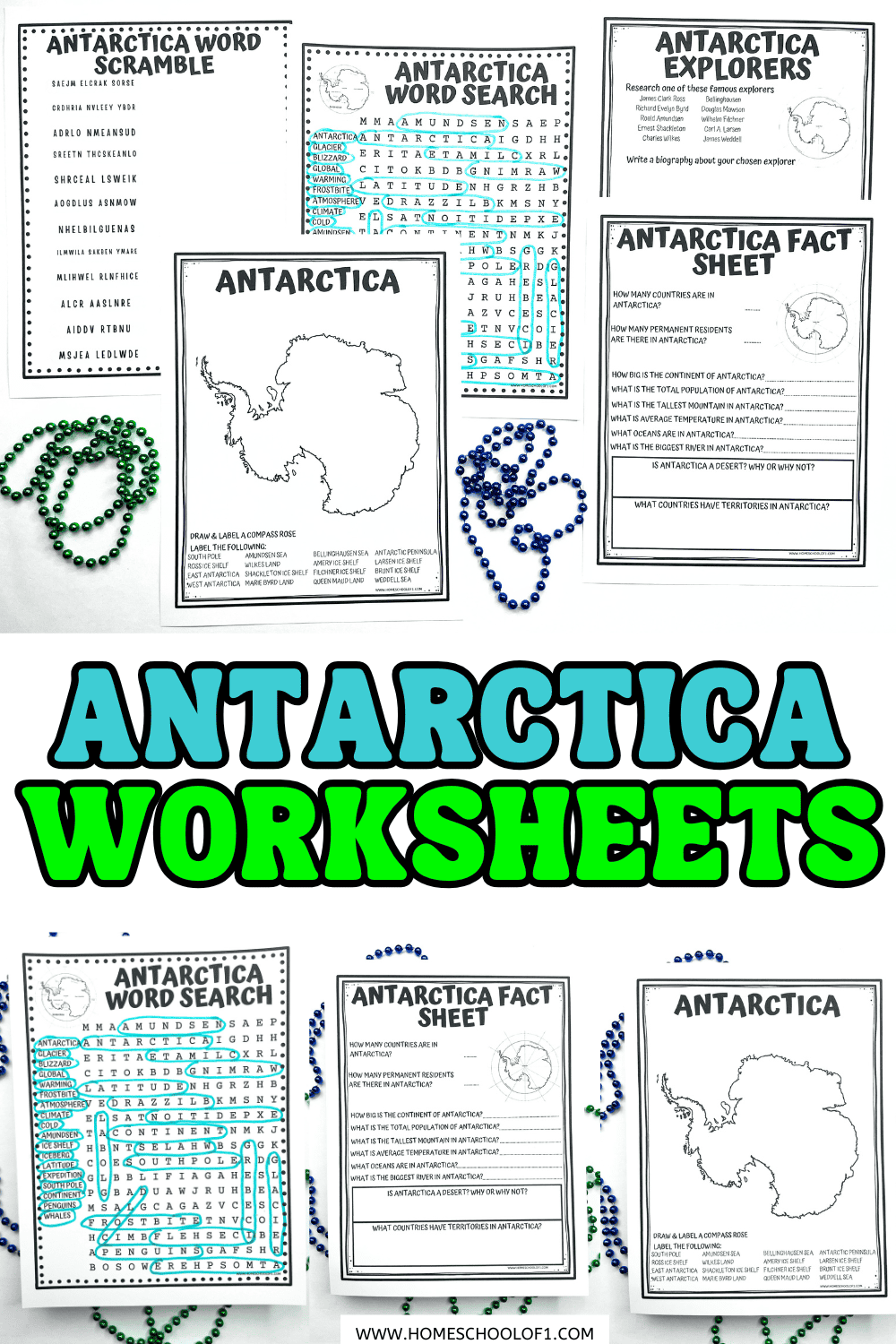 Image features a bold header reading “ANTARCTICA WORKSHEETS” above a collage of three printable pages: a word search, a fact sheet with questions, and a map of Antarctica to label. The pages are surrounded by green and blue bead necklaces.