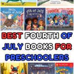 Vertical collage labeled “Best Fourth of July Books for Preschoolers,” featuring twelve children’s book covers about the Fourth of July. Books include Lady Liberty's Holiday, Hello, Fourth of July!, The 4th of July Parade, and A is for America. The text appears in bold red, white, and blue block letters to match the patriotic theme.