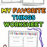 Colorful My Favorite Things worksheet for kids with prompts and drawing boxes to express favorites in writing and art.