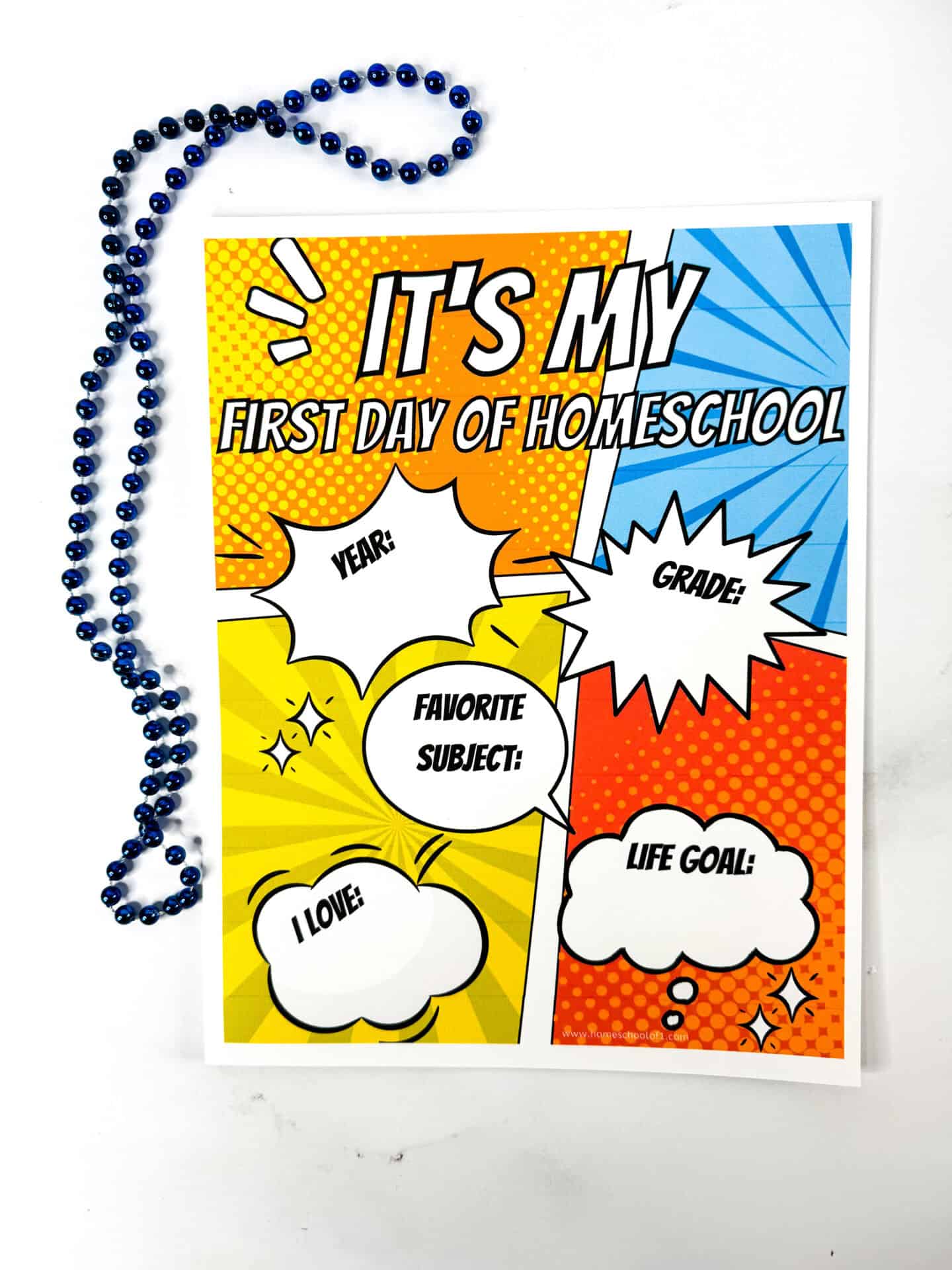 Printable comic-style first day of homeschool sign in orange and blue with fields for grade, subject, and life goal.
