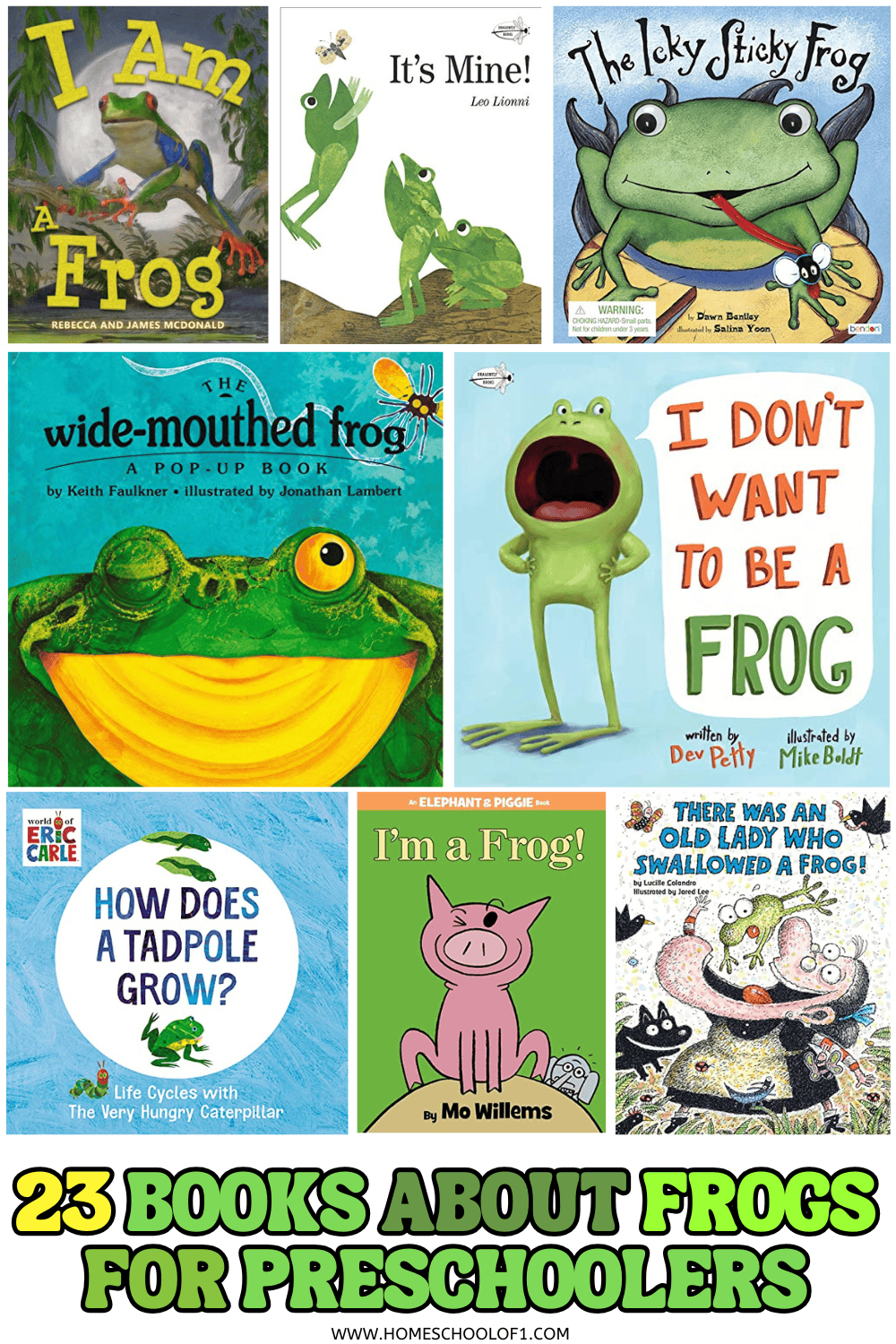 Collage of 9 colorful preschool book covers featuring frogs with bold text: "23 Books About Frogs for Preschoolers."