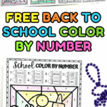 Printable school-themed color by number worksheets featuring crayons, backpacks, glue, and more — perfect for first week fun.