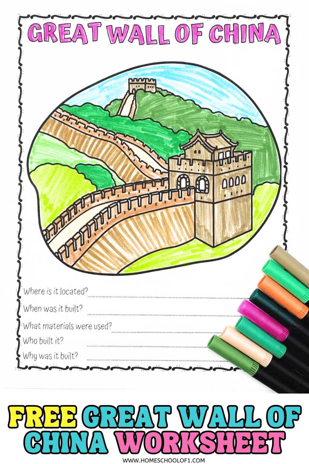 Colorful educational worksheet for kids featuring a hand-colored drawing of the Great Wall of China, with prompts below asking about its location, construction date, materials used, builders, and purpose. Bright markers are shown beside the page, and bold text at the bottom reads "Free Great Wall of China Worksheet."