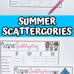 Three different printable "Summer Scattergories" boards labeled with the words SWIM, CAMP, and HEAT, each with categories like vacation spot and summer sport. One board has partially filled answers, while the others are blank and ready for play. Colorful pens and cartoon-style illustrations add a fun, kid-friendly aesthetic.
