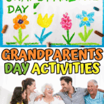 Happy Grandparents Day card with flowers and hearts, plus a smiling family enjoying time together. Grandparents Day activities text overlay.