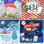 Best Christmas elf books collage featuring festive titles like The Littlest Elf, Elfie the Elf, There’s an Elf in Your Book, and Parker’s Elf.