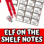 Elf on the Shelf printable notes for Christmas with activity prompts and blank cards.