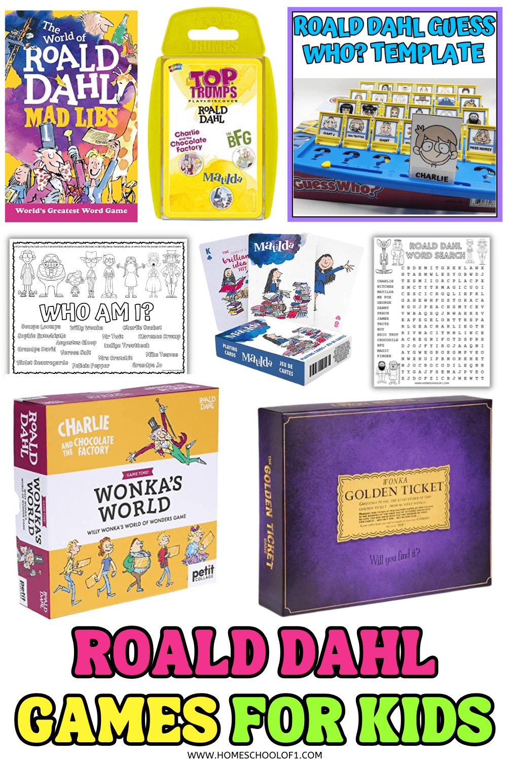 Collage of Roald Dahl games for kids including Mad Libs, Top Trumps, Guess Who template, character matching worksheets, a word search, Matilda playing cards, Wonka’s World board game, and The Golden Ticket game.