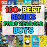 100+ best books for 9 year old boys