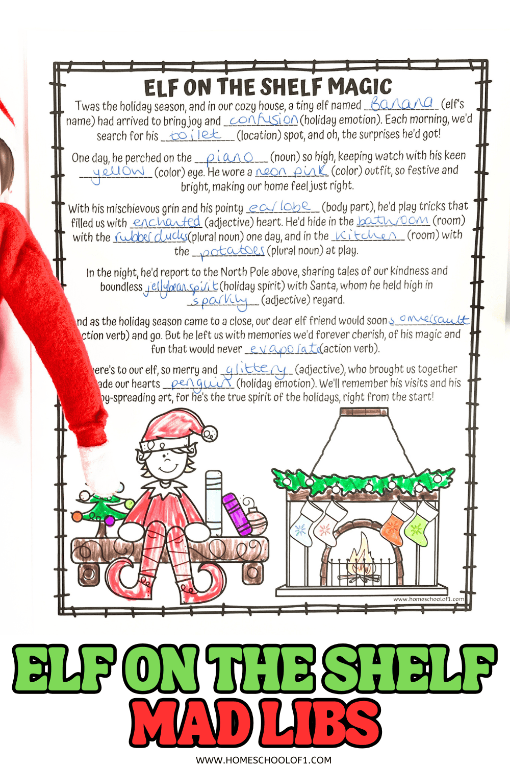 Completed Elf on the Shelf Mad Libs printable with silly holiday words filled in and colored illustrations of an elf by the fireplace.

