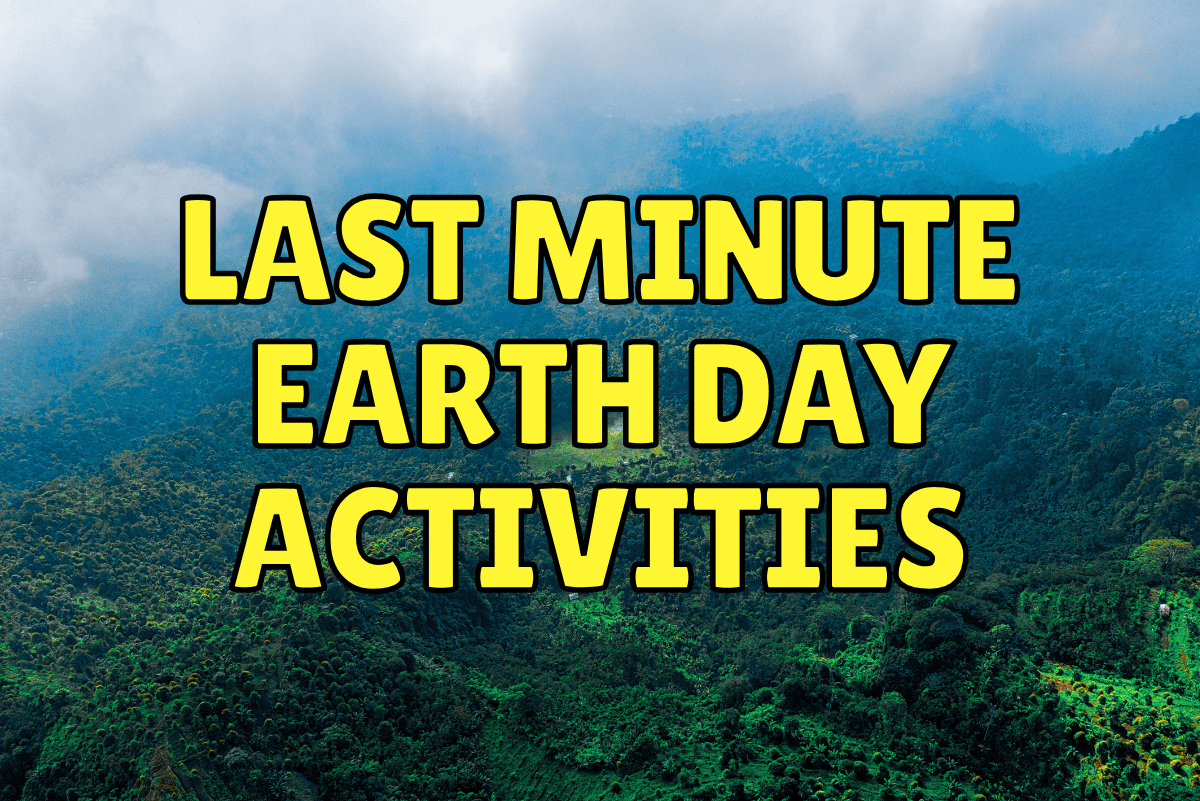Last-minute Earth Day activities for kids with nature background