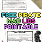 Flat lay of a pirate mad libs printable with colorful toy gems and a burlap treasure pouch, showcasing a completed mad libs activity for kids.