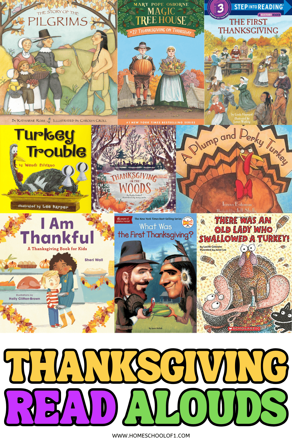 Collage of popular Thanksgiving read aloud books for kids, including picture books and chapter books that celebrate gratitude and holiday traditions.