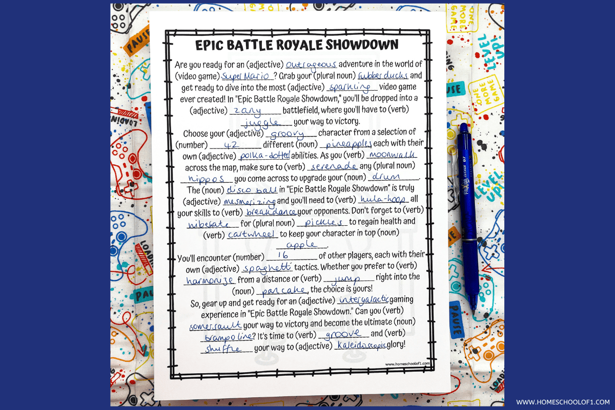 Completed “Epic Battle Royale Showdown” Mad Libs worksheet for teens, filled with silly words like “Super Mario,” “rubber ducks,” and “moonwalk.” The sheet sits on a colorful, video game-themed background with a pen beside it. The playful story describes a wild gaming adventure using user-supplied adjectives, verbs, nouns, and numbers.