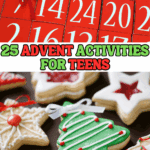 Red advent calendar boxes with Merry Christmas tag, festive decorated cookies, and green-and-red text reading “25 Advent Activities for Teens.”