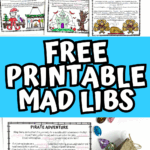 Pirate-themed printable Mad Libs worksheet for kids shown with plastic gem props and a burlap treasure bag, encouraging imaginative storytelling with parts of speech fill-ins.