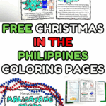Coloring pages about Filipino Christmas food, traditions, and decorations, including buko pandan, parol lanterns, and Maligayang Pasko tree sheet.
