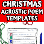 Free printable Christmas acrostic poem templates for kids with a finished example and festive decorations.