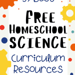 Free Printable Homeschool Science Curriculum