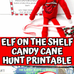 Elf on the Shelf holding candy cane with scavenger hunt printable and candy cane hidden on a bookshelf