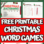 Collage of free printable Christmas word games including a word scramble, Elf name word search, Christmas Scattergories, words-within-words worksheets, Elf name generator, and Santa’s Wacky Workshop mad lib.