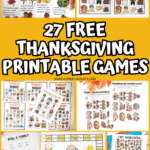 Collection of 27 free Thanksgiving printable games for kids including bingo, Scattergories, I Spy, Roll a Turkey, and placemats.