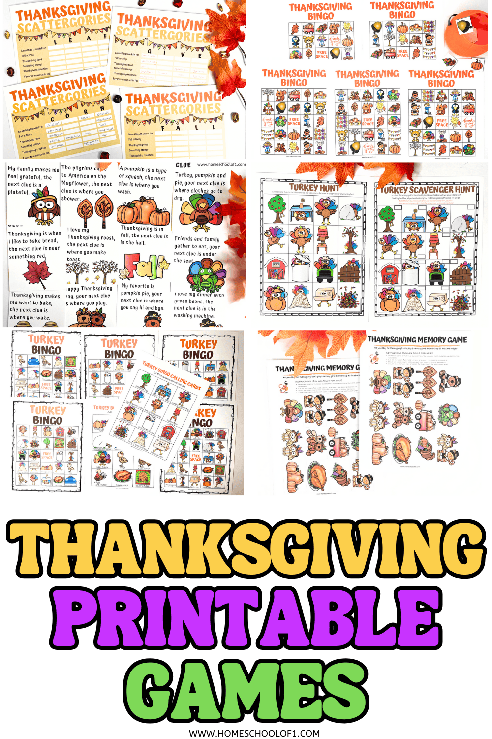 Collage of free Thanksgiving printable games including Scattergories, Bingo, Turkey Scavenger Hunt, and Thanksgiving Memory Game for kids.