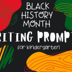 black history writing prompts for kindergarteners