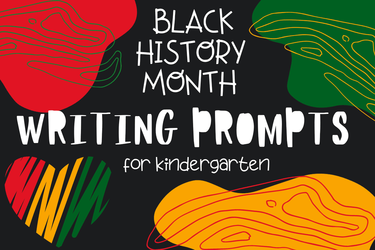 black history writing prompts for kindergarteners