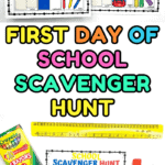 Colorful printable for a first day of school scavenger hunt featuring school supplies like scissors, glue, and crayons.