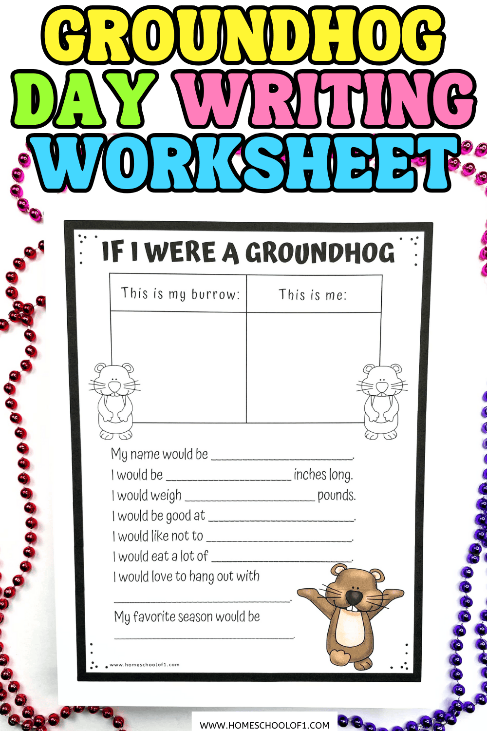 Groundhog Day writing worksheet titled “If I Were a Groundhog” with drawing boxes and writing prompts.