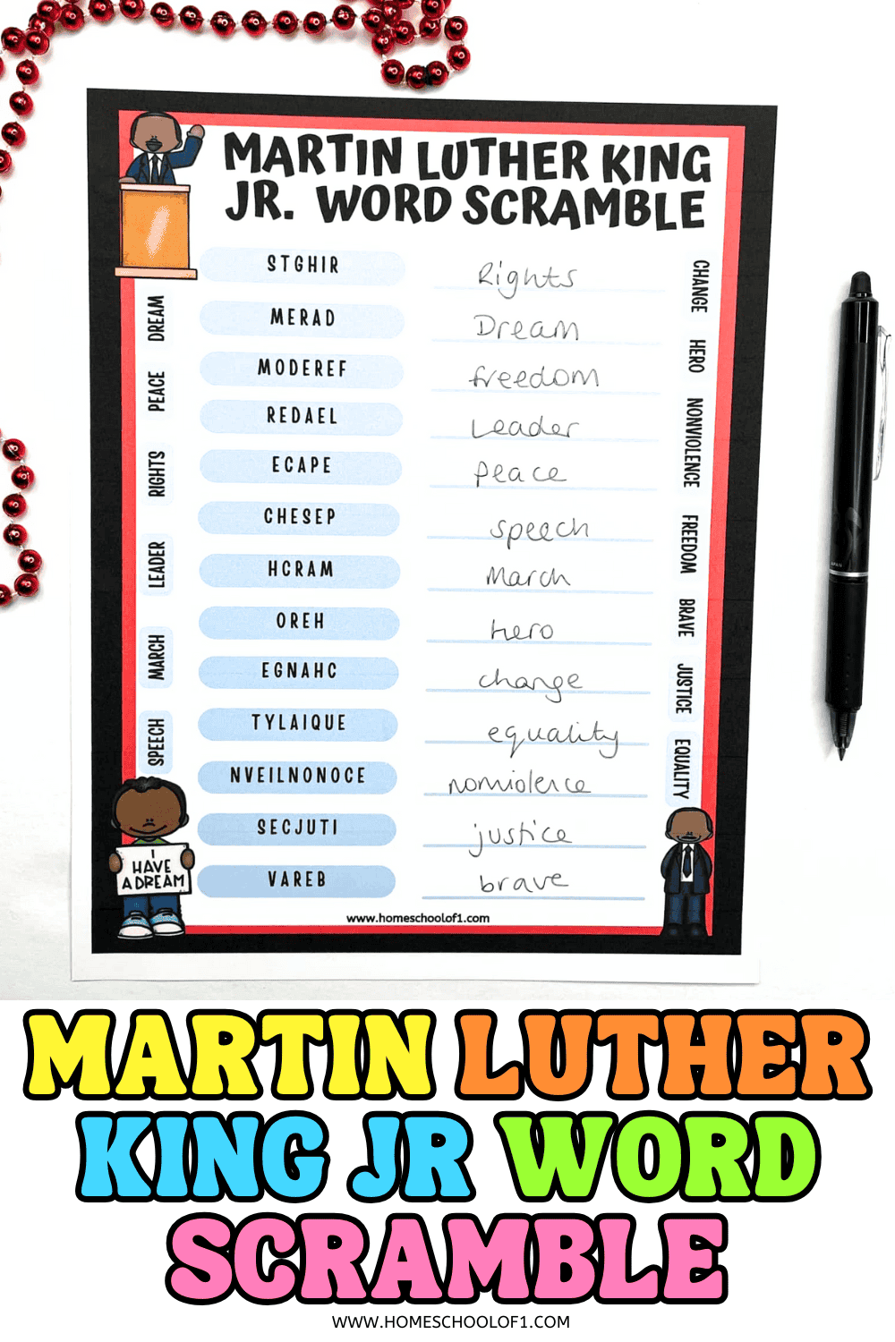 Completed Martin Luther King Jr. word scramble worksheet with the correct answers written in, including rights, dream, freedom, leader, peace, and justice.