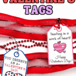 Teacher Valentine tags with heart designs displayed on red ribbon for easy gift giving.