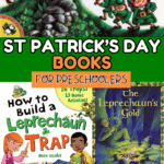 St. Patrick’s Day books for preschoolers featuring leprechaun stories, Irish tales, and holiday picture books for young kids.