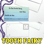 Colorful “Tooth Fairy Envelope Printable” title graphic sits between two staged photos of the printable letter and matching envelope. The letter asks for the child’s name and the date the tooth was lost, and the envelope includes a cute tooth character stamp and stars.