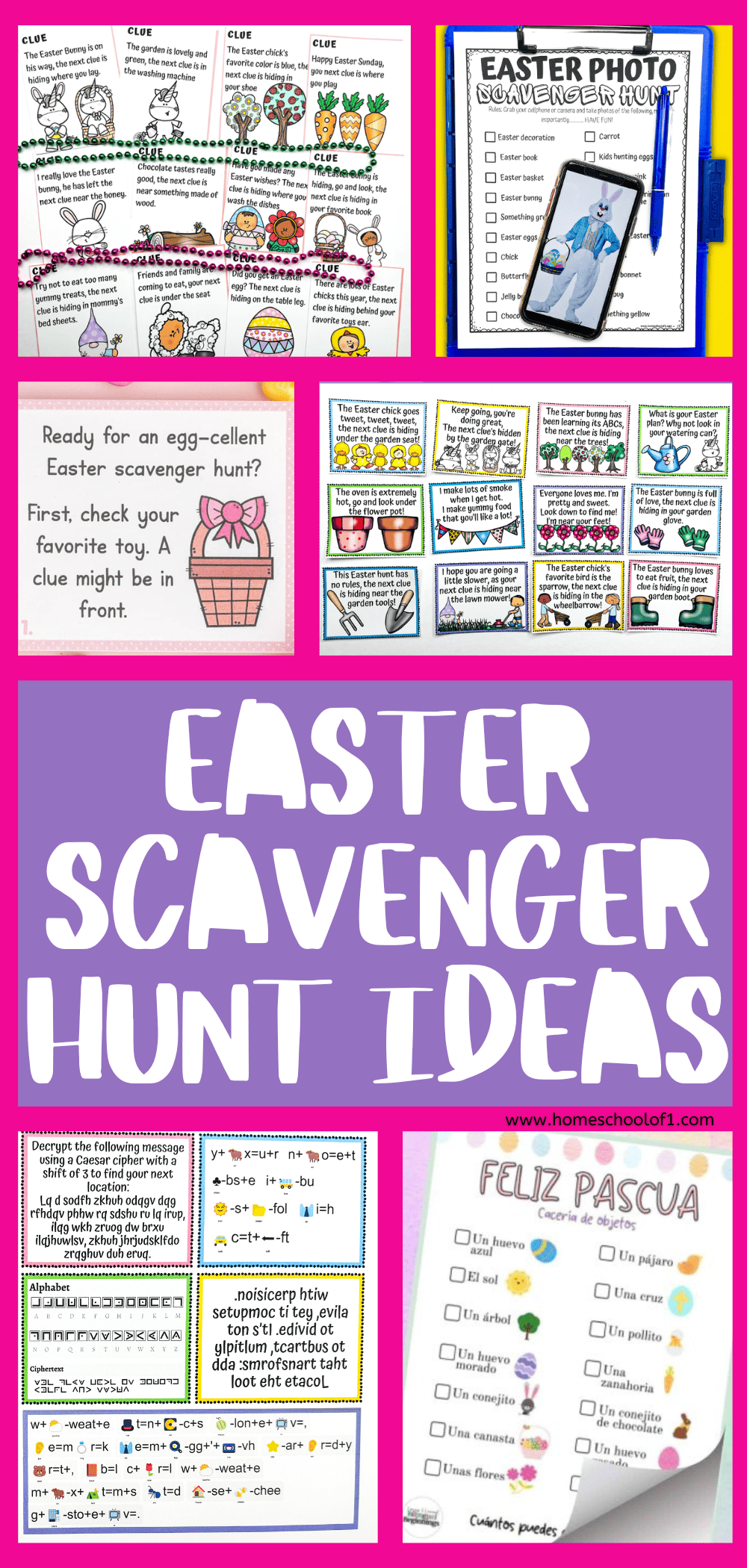 Colorful collage of printable Easter scavenger hunt ideas for kids, featuring various clue cards, riddles, a photo scavenger checklist, and cipher puzzles. Designs include Easter icons like bunnies, baskets, chicks, carrots, and decorated eggs. A Spanish-language version titled “Feliz Pascua” is also included, and playful text in the center reads “Easter Scavenger Hunt Ideas” from homeschoolof1.com.